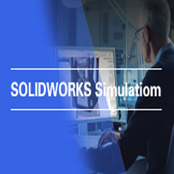 Simulation仿真分析SOLIDWORKS Simulation仿真分析软件-详询全国代理商亿达四方